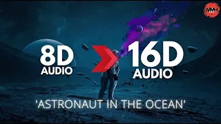 Masked Wolf - Astronaut In The Ocean not 8D But 16D AUDIO FHD+ Video MMH Presents