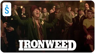 Ironweed (1987) | Scene: Will now sing us a song lovely Miss Helen Archer