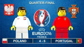 Euro 2016 Quarter-Final - Poland vs Portugal 4-6 (1-1) in Lego Football Goals and Highlights