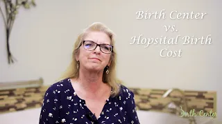 Birth Center vs  Hospital Cost