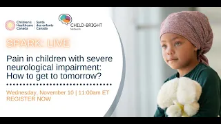 Pain in children with severe neurological impairment: How to get to tomorrow?