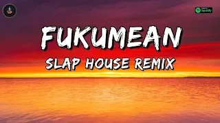 Gunna - fukumean (Slap House Remix) - ONY9RMX