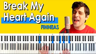 How To Play “Break My Heart Again” by FINNEAS [Full Piano Accompaniment with Arpeggios]