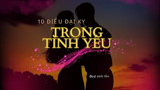 5 điều đại kỵ trong tình yêu chúng ta cần biết để tránh.