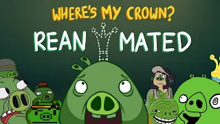 Angry Birds Toons: "Where's My Crown?" Reanimated Collab (Reupload)
