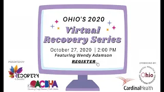 Ohio's Virtual Recovery Series - October 2020