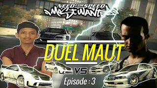 Lawan Razor Dengan Cobalt SS | Duel Maut Episode 3 | Need For Speed - Most Wanted 2005