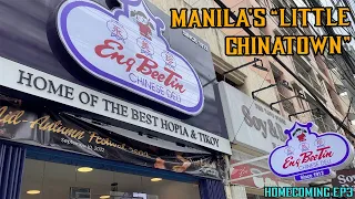 Banawe : Manila’s “Little Chinatown” [Homecoming Ep. 3]