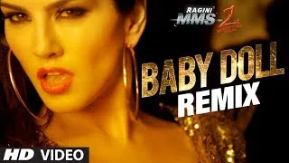 "Baby Doll" Remix Ragini MMS 2 | Sunny Leone | Meet Bros Anjjan Feat. Kanika Kapoor