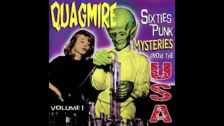 Quagmire Volume 1 (Sixties Punk Mysteries From The USA)