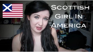 Scottish Girl in America Thoughts