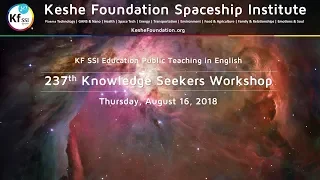 237th Knowledge Seekers Workshop August 16 2018