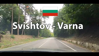 Relaxing drive Bulgaria - Svishtov - Varna / Свищов - Варна, България