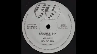 DOUBLE SIX VOLUME 5 House Mix * No Label DS6605