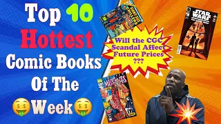 Top 10 Hottest Comic Books Of The Week 🤑