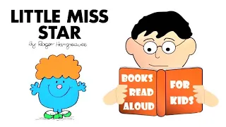 Superstar Story | LITTLE MISS STAR by Roger Hargreaves Read Aloud by Books Read Aloud for Kids