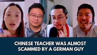 Chinese Podcast #38: Chinese Teacher was almost Scammed by a German Guy on Internet. 中文老师经历网络诈骗。