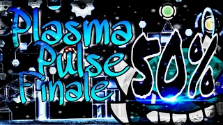 [Mobile] Plasma Pulse Finale 50% | GD 2.11