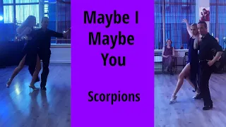 Rock at the dance party. SCORPIONS - Maybe I Maybe You. #scorpions #tango #maybe