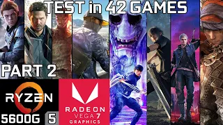 Test 42 Games with Ryzen 5 5600G Vega 7 & 16GB RAM [Part 2]