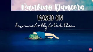 Ranking Dancers Based On How Much abby Hated Them