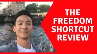 The Freedom Shortcut Review - Will This System Work For You??