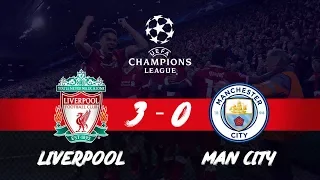 Liverpool vs Manchester City 3 0 All Goals And Highlights 04 04 2018