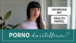 Ich bin Pornoproduzentin & Feministin - Interview mit Paulita Pappel Teil 1