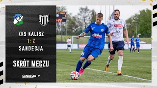 KKS Kalisz - Sandecja Nowy Sącz 1:2 (1:1), skrót meczu | 13.04.2024