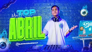 🔥MIX TOP ABRIL 2024🥵 (Gata Only, Bellakeo, Diluvio, Falda, Luna, Una Foto, Buscando Money, Contacto)