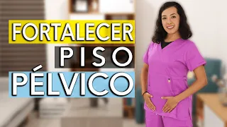 Ejercicios para FORTALECER el Piso Pélvico