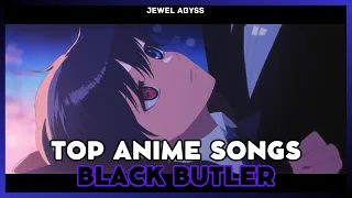 Top Black Butler Anime Songs