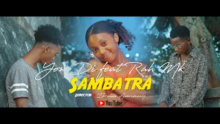 YON DI - SAMBATRA FT RAH M-K ( CLIP OFFICIEL ) 2K24