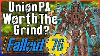 Is The Union Power Armor Worth The Grind In Fallout 76?