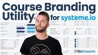 The ONLY Course Theme Designer for Systeme.io: The Course Branding Utility by SioSnippets