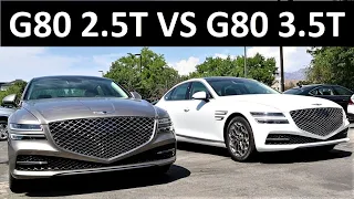 2021 G80 3.5T Vs 2021 G80 2.5T: Should You Pay $7,000 More To Get The Bigger Engine?