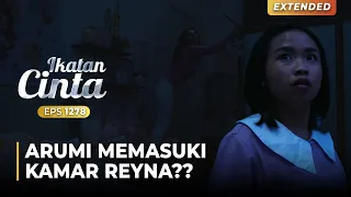 CARI KAMERA!! Arumi Ketahuan Kiki Masuk Kamar Reyna | IKATAN CINTA | EPS.1278 (2/4)