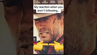 Shameless Self Promotion Follow Me Meme Unforgiven 1992 Film Poster Clint Eastwood Western #shorts