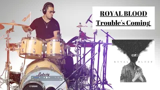 🩸 Royal Blood - Trouble's Coming (Drum Cover) by Master One 🥁