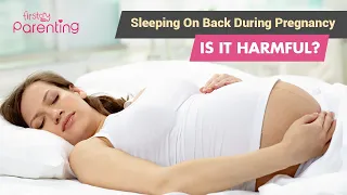 Is It Harmful to Sleep on Your Back While Pregnant?
