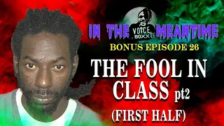 IMT Bonus EP.26 - MI NEVA DID A GUH SEH DIS...#bujubanton #controversy #politics