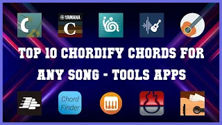 Top 10 Chordify Chords For Any Song Android Apps