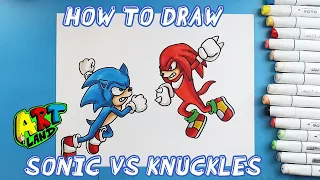 How to Draw SONIC VS KNUCKLES