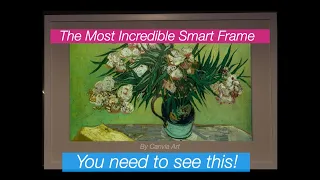 The Most Incredible Photo / Picture Frame You Will See | Canvia Digital Canvas