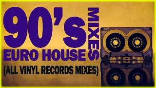 90s EURO HOUSE MIXES ( all vinyl records set )