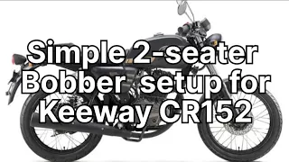 Simple 2-seater Bobber set for Keeway Cafe Racer 152