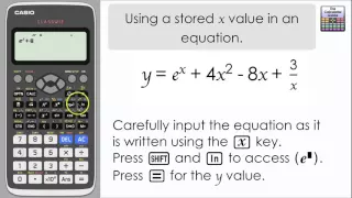 Casio Classwiz - Using a stored value of x in an equation (Calculator, fx-991ex, A level Maths)