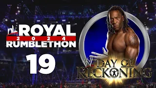 nL 2024 Royal Rumblethon - MATCH 19 (WWE Day of Reckoning)