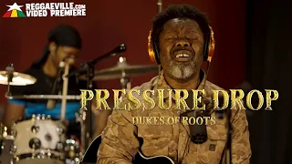 Dukes of Roots - Pressure Drop [Live Performance | Official Video 2022]