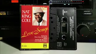 Nat King Cole - Love Songs (1983) [Full Album] Cassette Tape